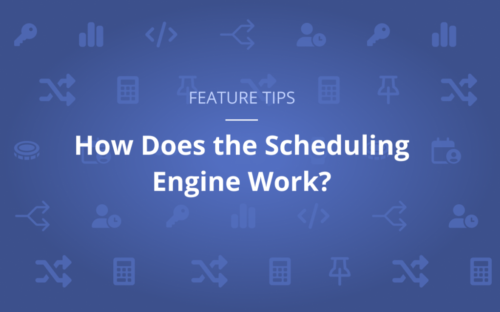 How does the scheduling engine work?
